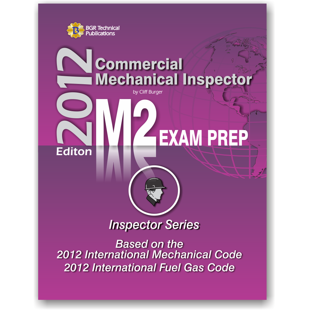 M2 Commercial Mechanical Inspector Exam Prep 2012